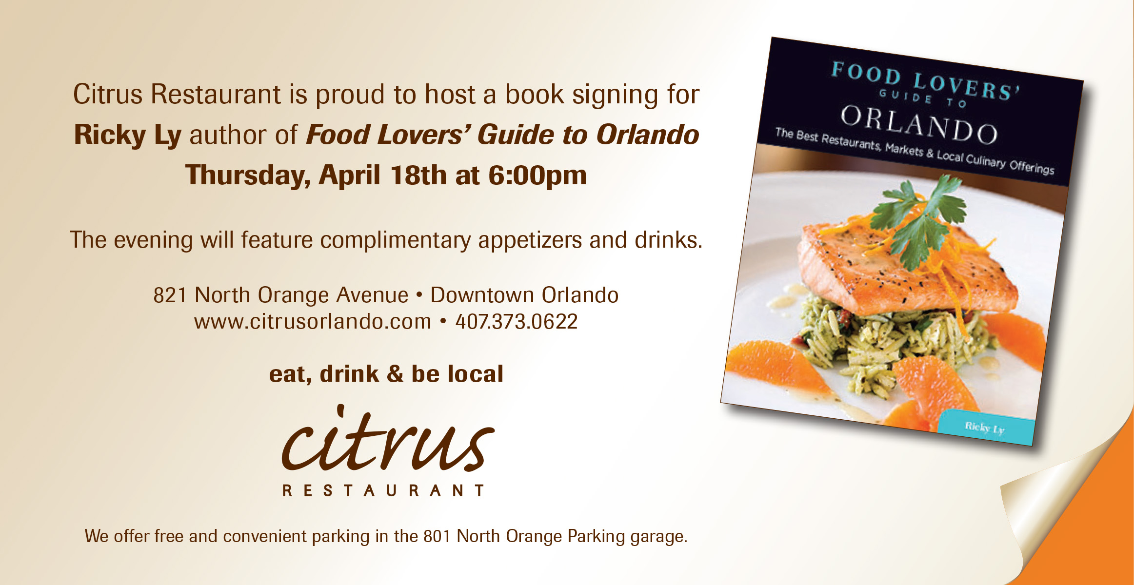 Official Food Lovers’ Guide to Orlando – Book Signing Party – Citrus Restaurant – Thurs April 18 at 6pm