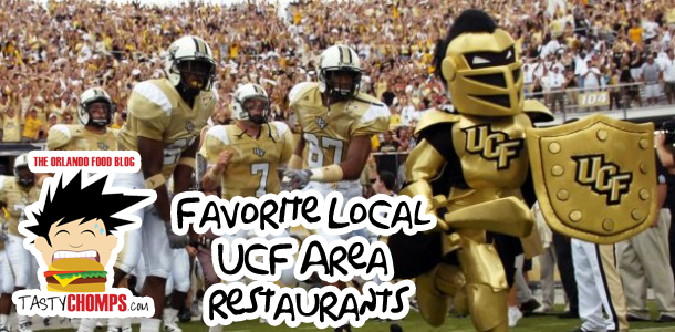 TastyChomps’ Guide to Favorite Local UCF Area Restaurants