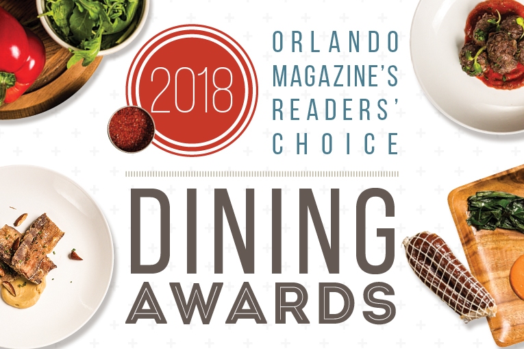 Orlando Magazine’s Dining Awards 2018 Readers’ Choice Ballot! Closes Feb 1!