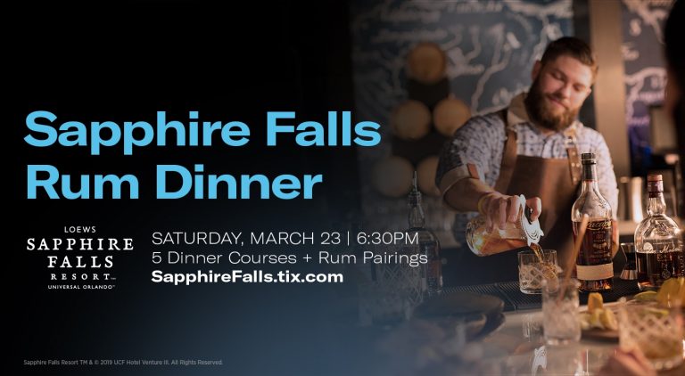 Loews Sapphire Falls Resort’s All-New Rum 5 Course Dinner – Saturday March 23