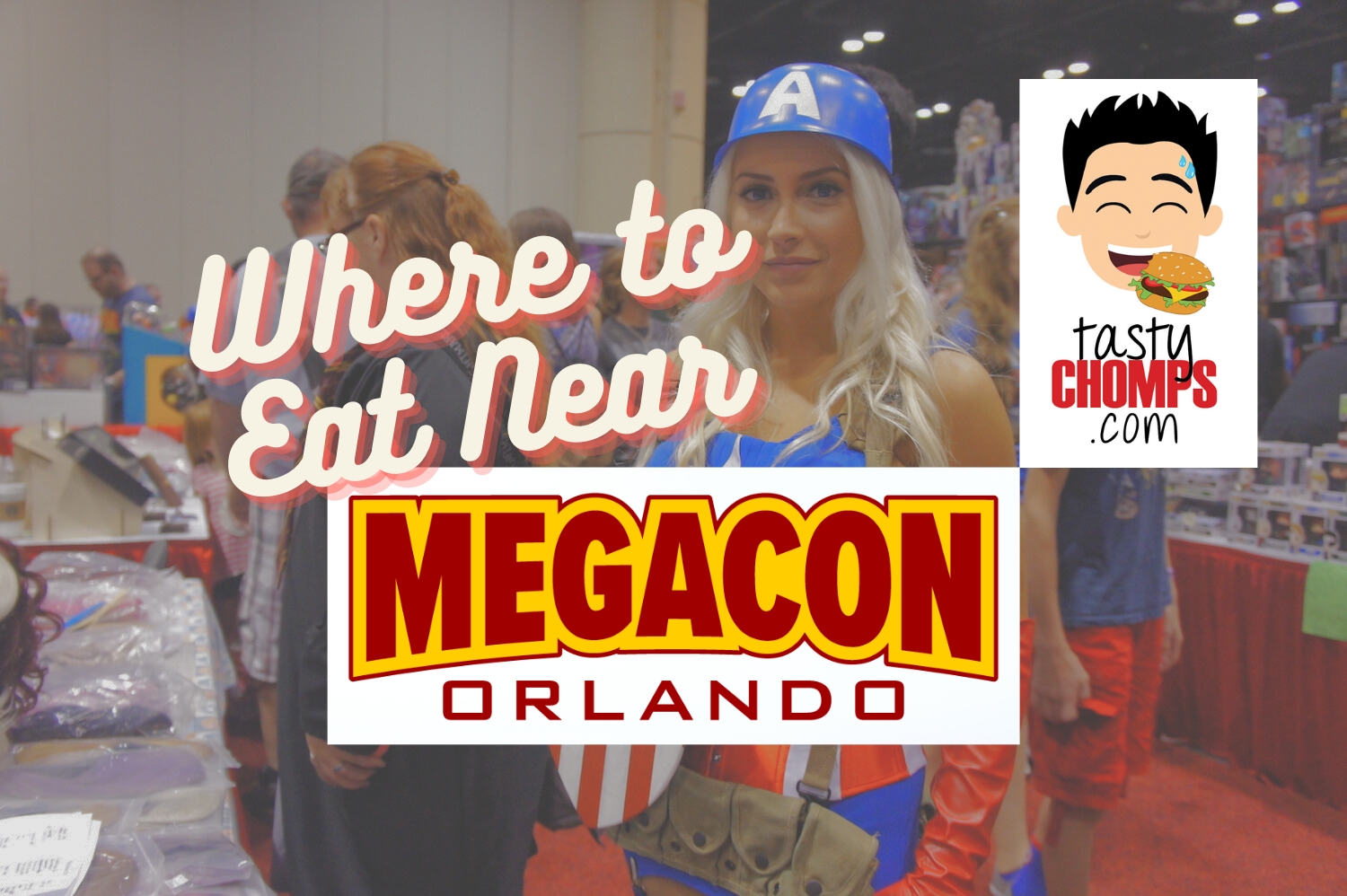 Where to Eat Near MEGACON ORLANDO 2024 Tasty Chomps A Local's