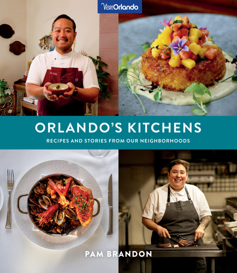 Visit Orlando Unveils “Orlando’s Kitchens,” the First-Ever Destination Cookbook Showcasing Over 60 Local Chefs and Recipes